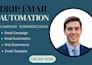 create drip automated email sequences campaigns segmentation ecommerce